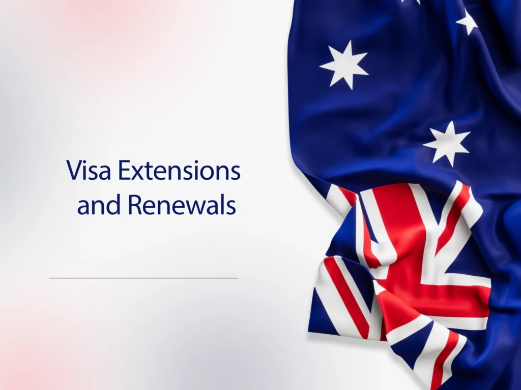 Visa Extensions and Renewals