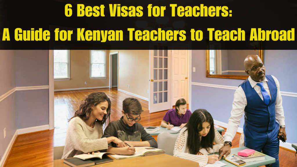 Top Work Visas for Teachers Looking to Work Abroad